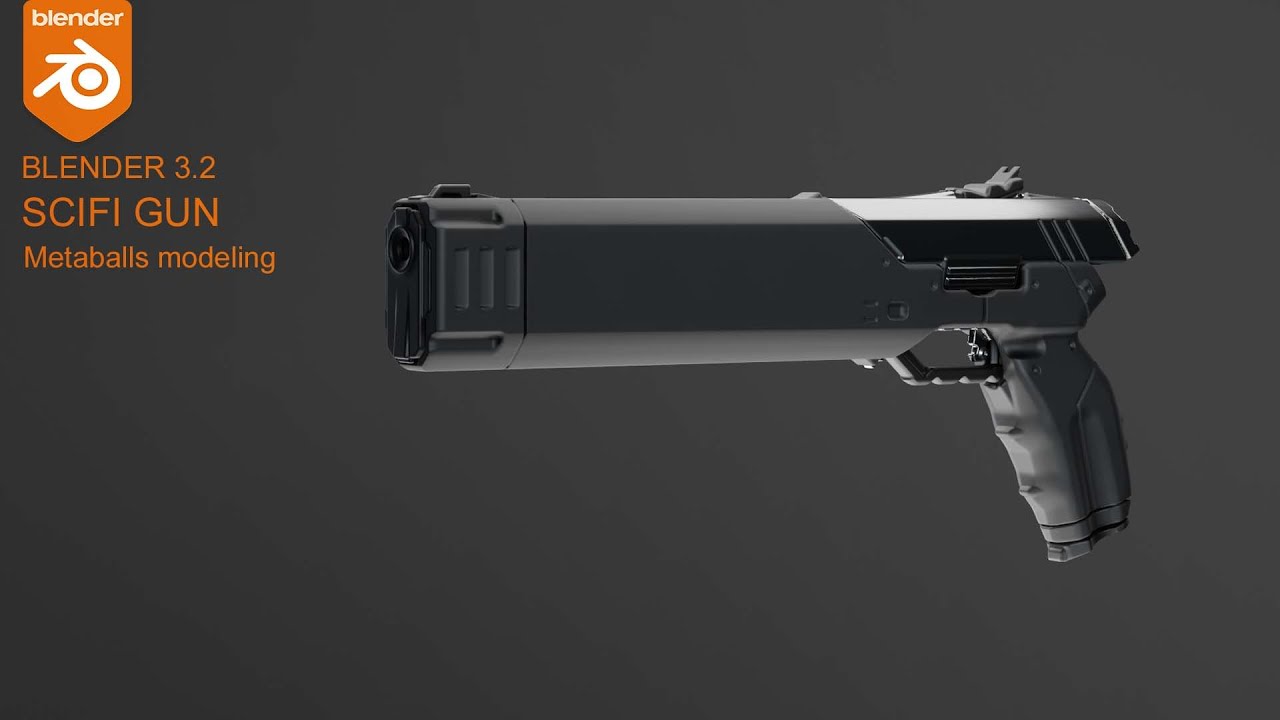Blender 3.2 hardsurface modeling - Scifi gun - Metaballs -