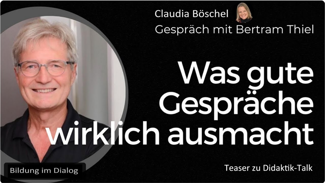 Lehrerbildung  -  Was gute Gespr&auml;che wirklich ausmacht