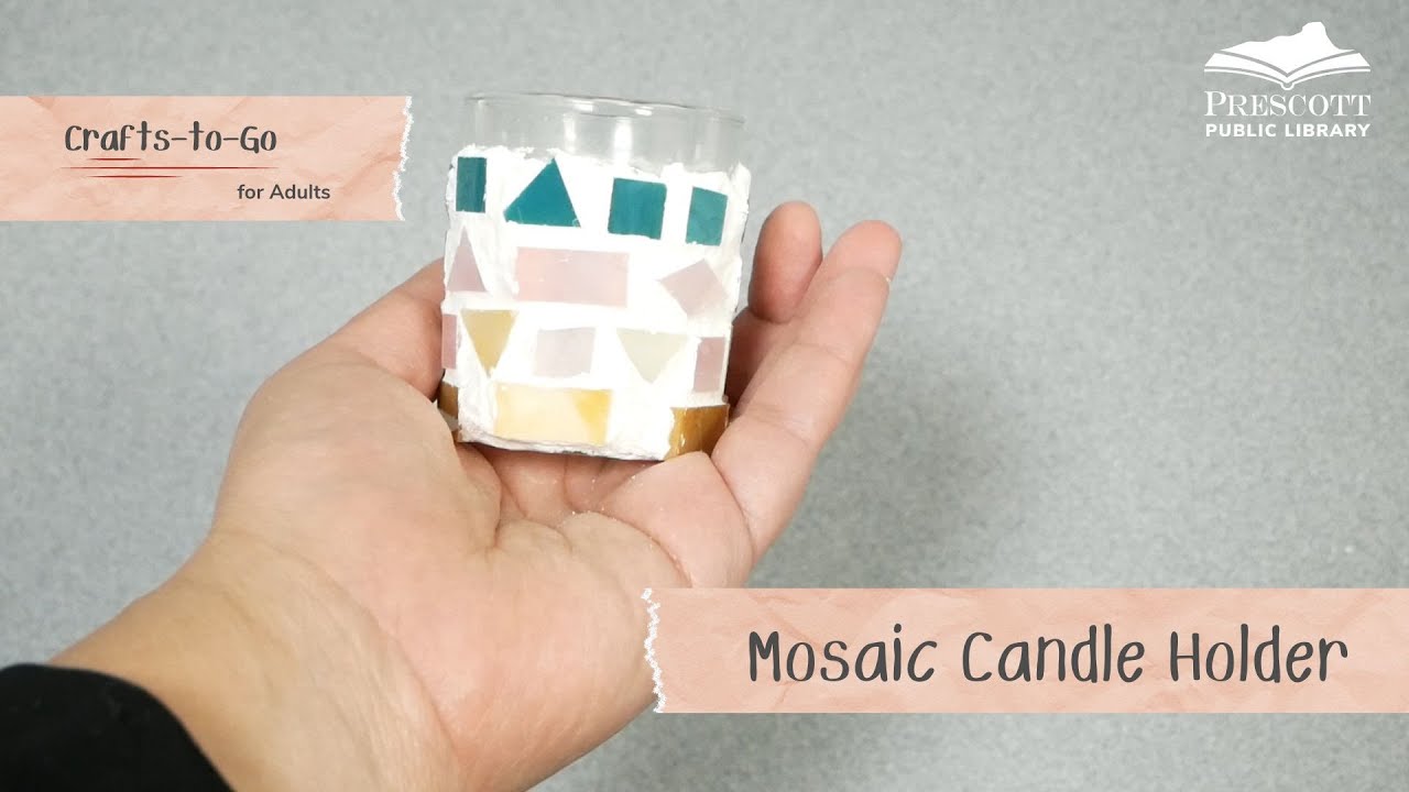 Mosaic Candle Holder | Crafts-to-Go for Adults