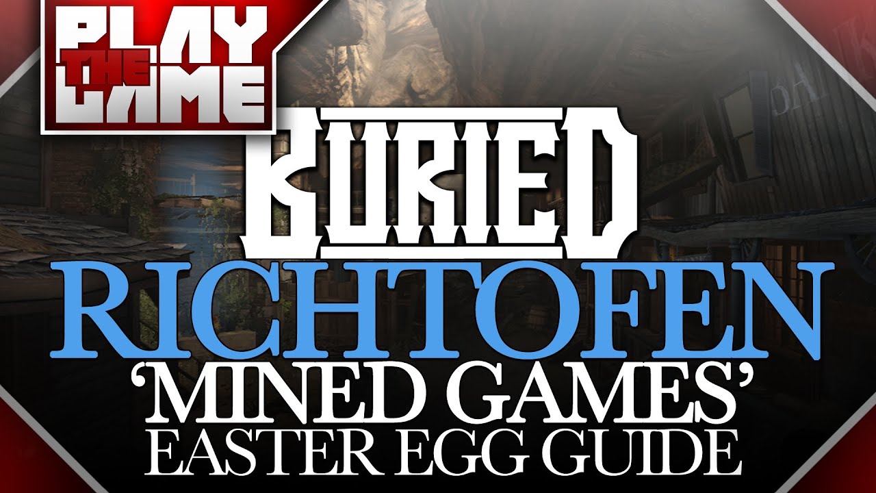 BURIED | Richtofen 'Mined Games' Guide (100% Accurate)