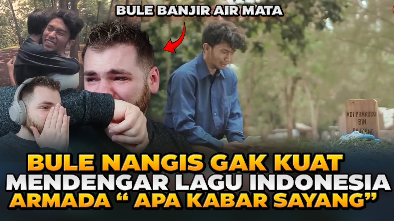 BULE NANGIS GAK KUAT! 😭 Reaction Lagu Indonesia &ldquo;Armada &ndash; Apa Kabar Sayang&rdquo; LAGU INDONESIA MENDUNIA