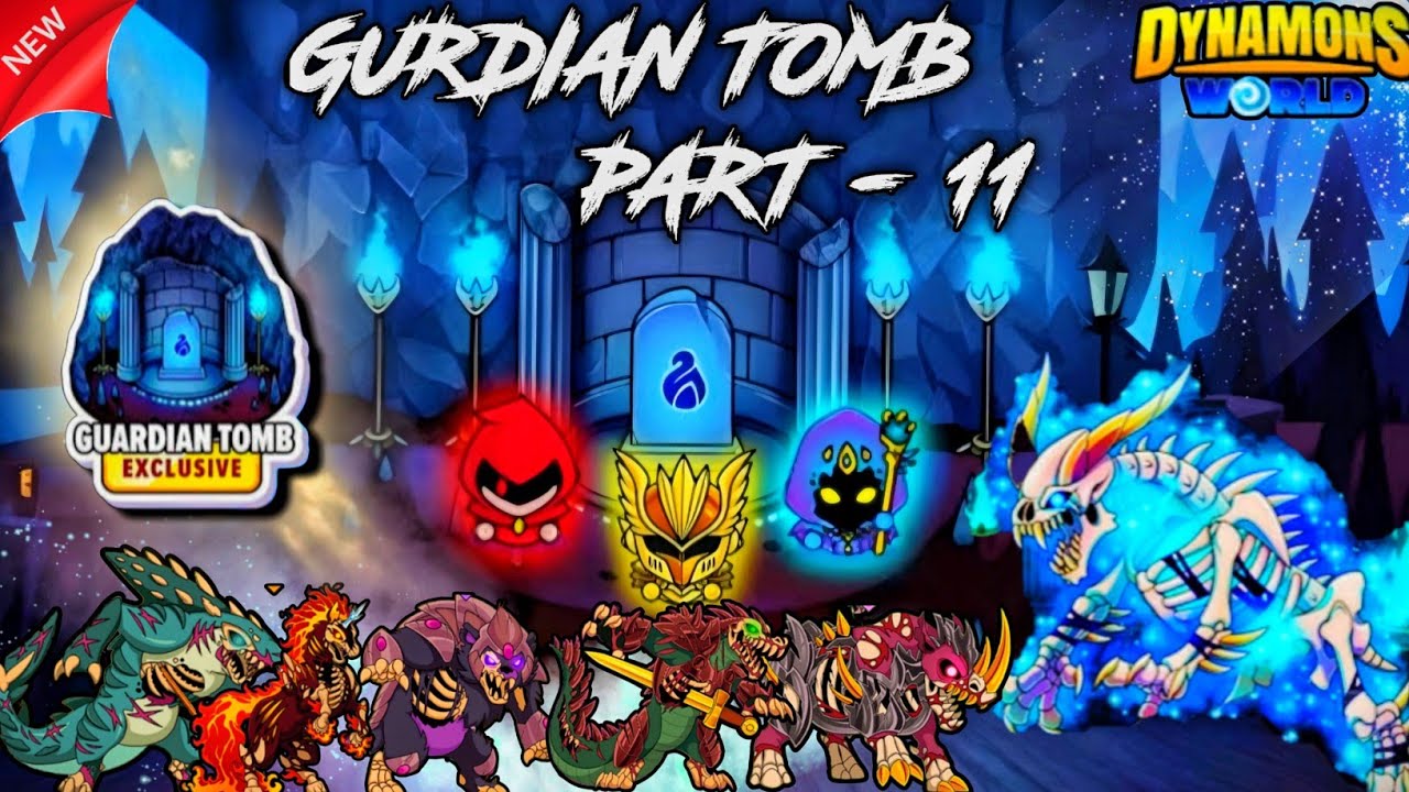 DYNAMOS WORLD -  GUARDIAN TOMB PAST - 11 LAST 3 BOOS FIGHT 🥷🏻AND NEW DYNAMOS SPIRIT TYPE 😱