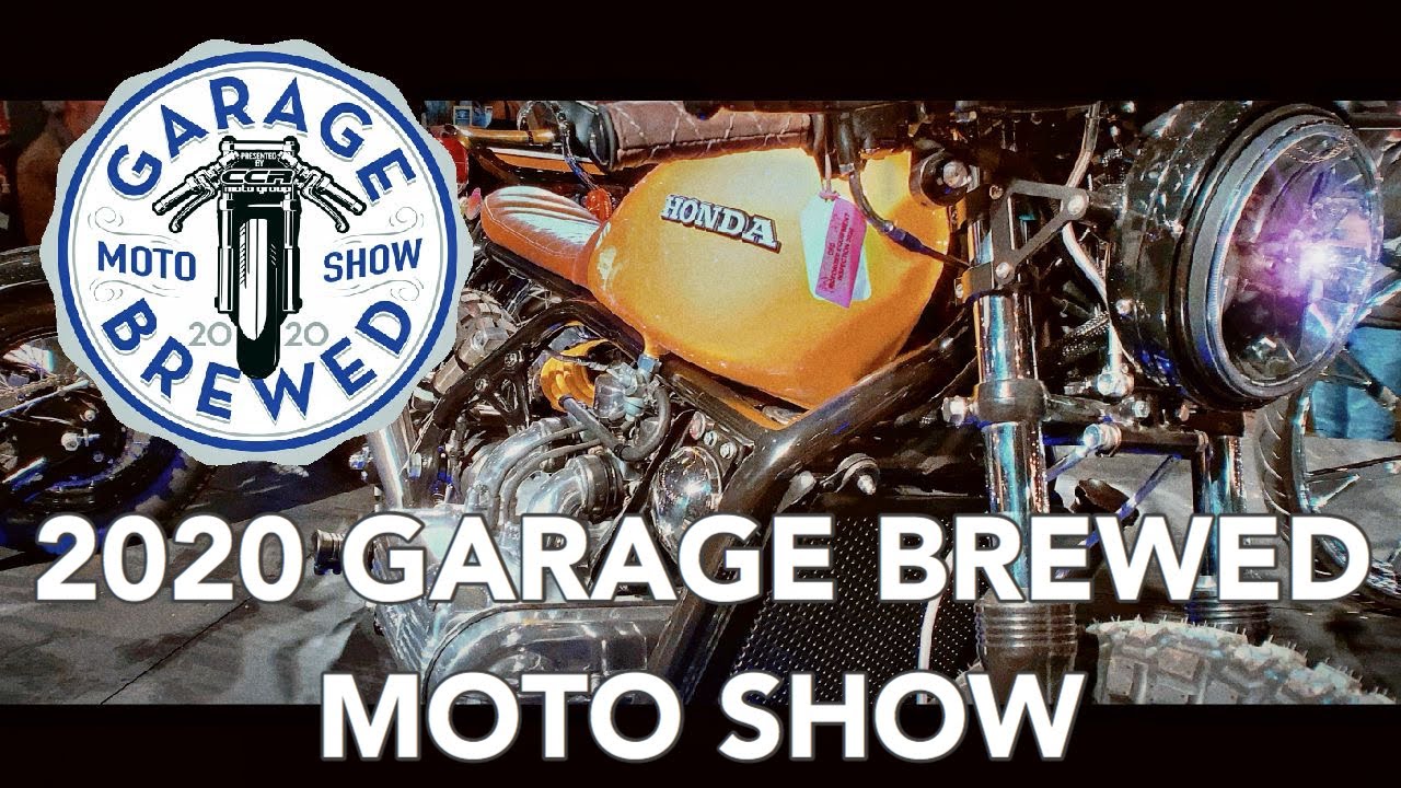 2020 Garage Brewed Moto Show highlights video