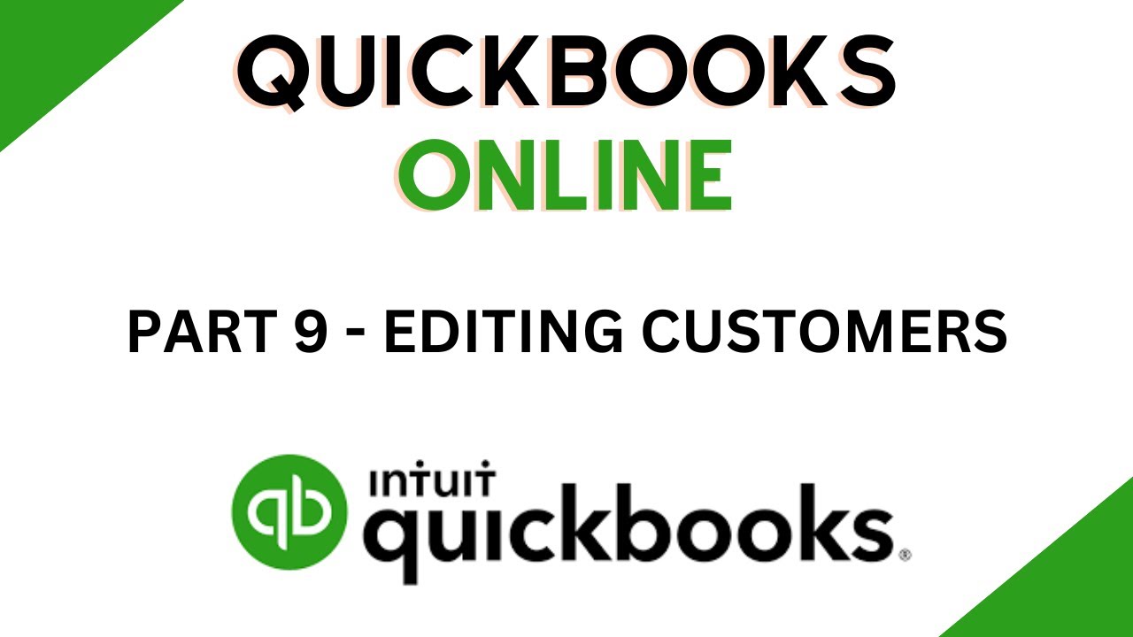 Редактирование счетов клиентов — Основы QuickBooks Online — Часть 9