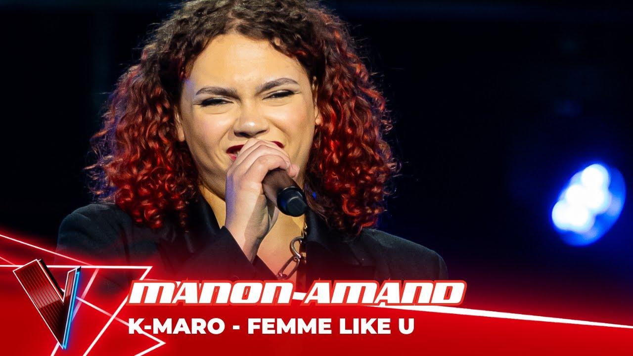 K-Maro - 'Femme Like U' ● Manon Amand | Blinds | The Voice Belgique Saison 12