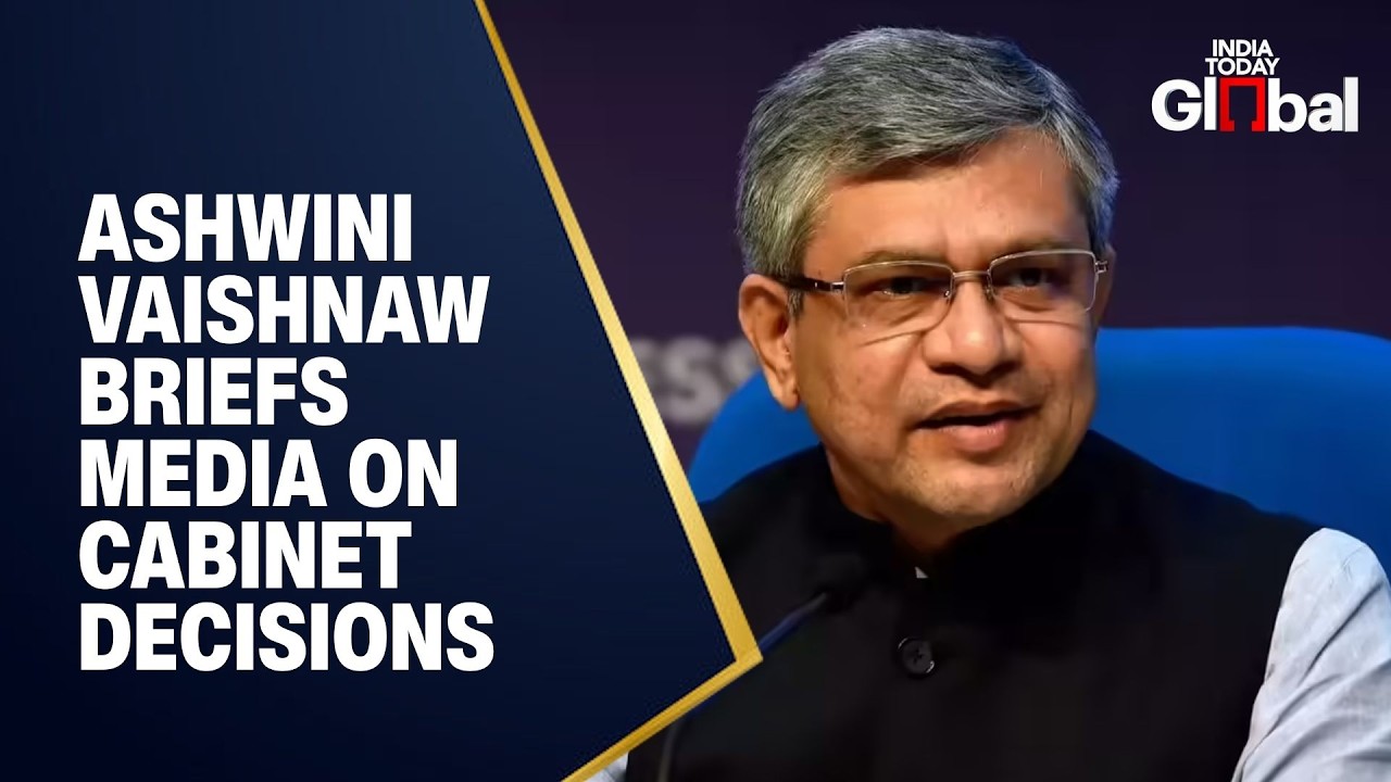LIVE: Union Minister Ashwini Vaishnaw Briefs Media on Cabinet Decisions