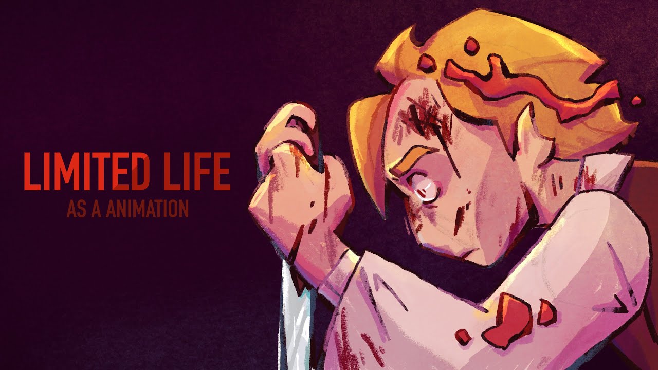 Limited Life as an Animation