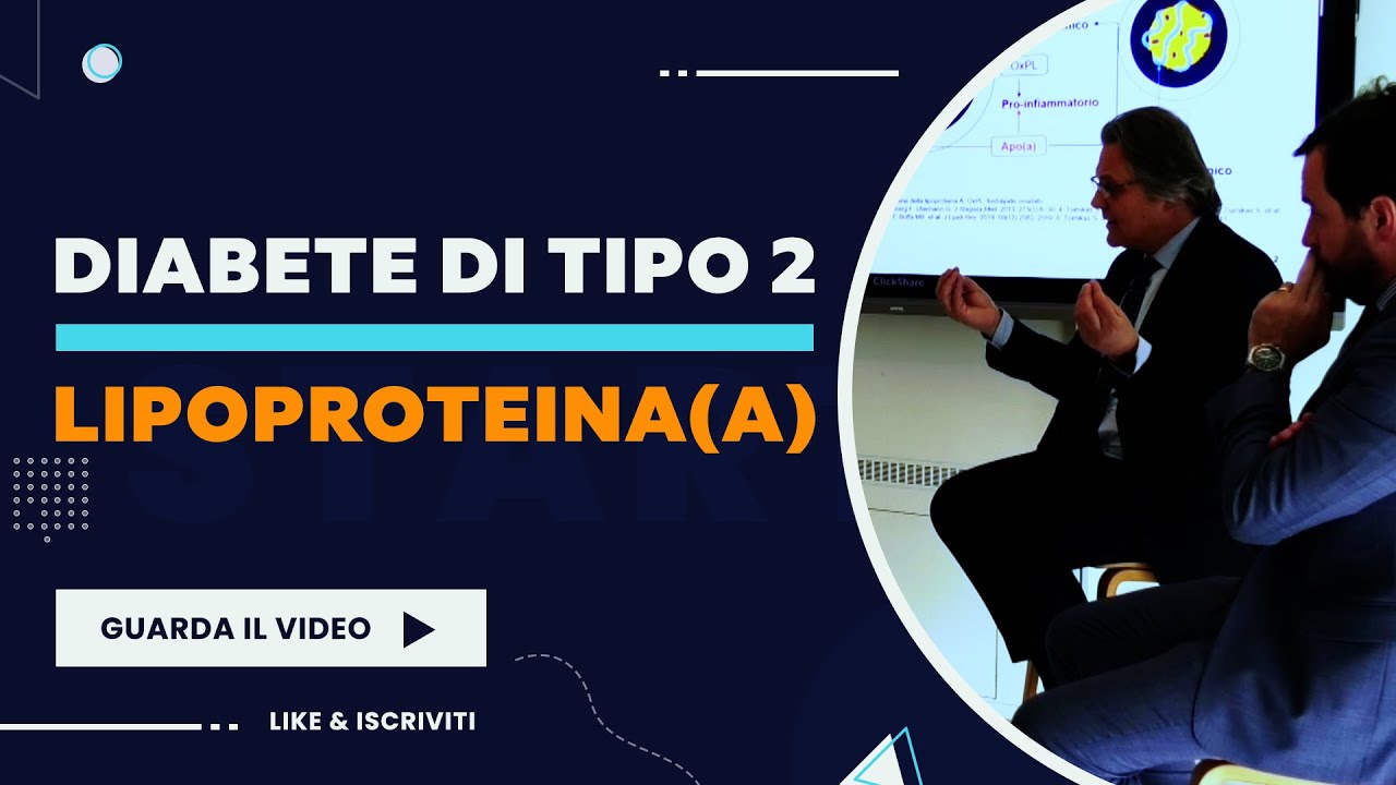 Diabete di tipo 2 - Lipoproteina(a)