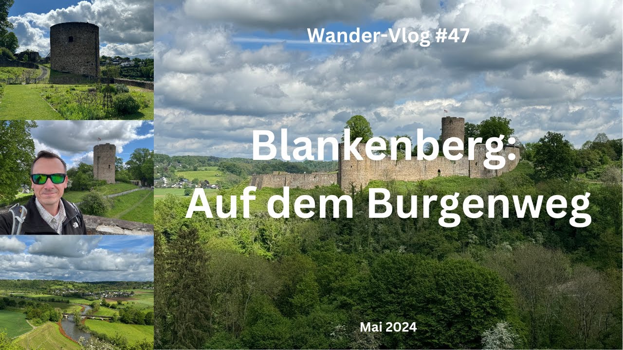 Blankenberg: Burgweg - Erlebnisweg Sieg 7 - Wander-Vlog #47