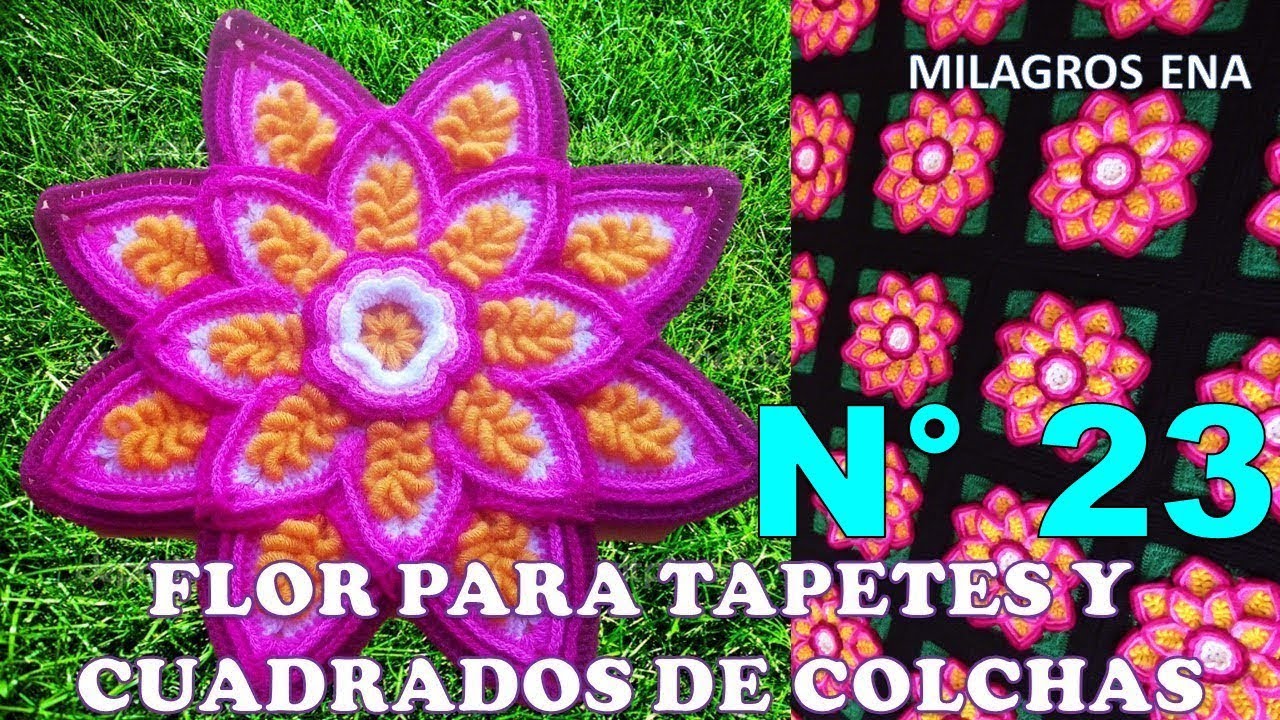 Como tejer la Flor N° 23 a crochet para aplicar en tapetes, centros de mesa y cuadrados para colchas