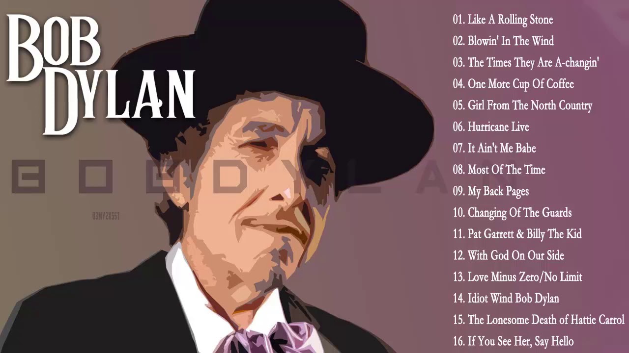 Bob Dylan greatest hits full album - Best song Bob Dylan 2021
