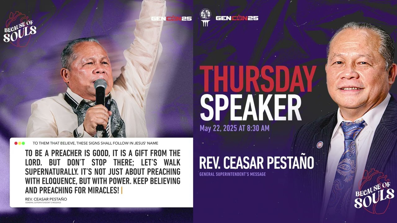 5.22.2025 TO THEM THAT BELIEVE THESE SIGNS SHALL FOLLOW IN JESUS NAME - Rev. Ceasar Pestaño | GENCON