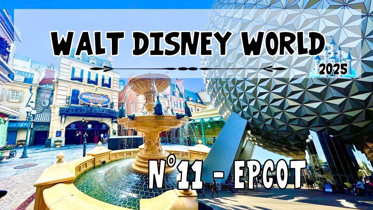 [Vlog #228] - WALT DISNEY WORLD 2025  - EPCOT