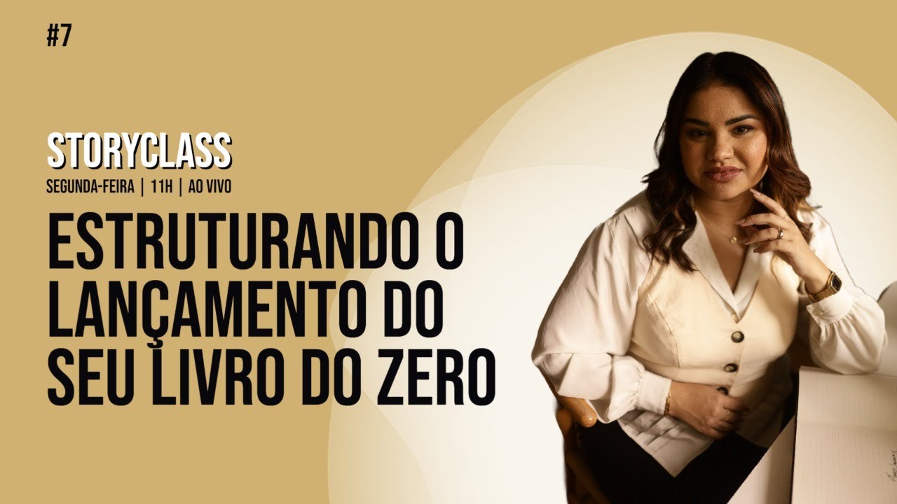 Como organizar o lançamento do seu livro do zero | StoryClass #7 | Vanessa Passos