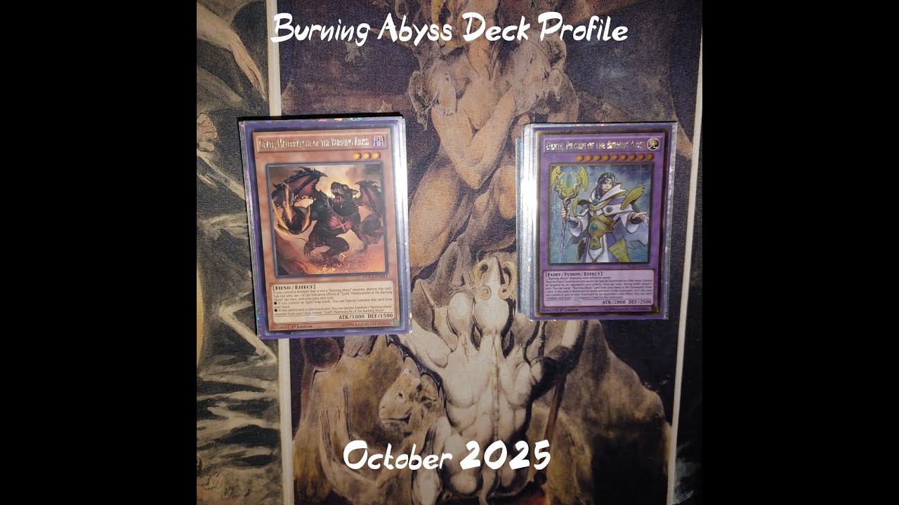 Burning Abyss Deck Profile (October 2025)