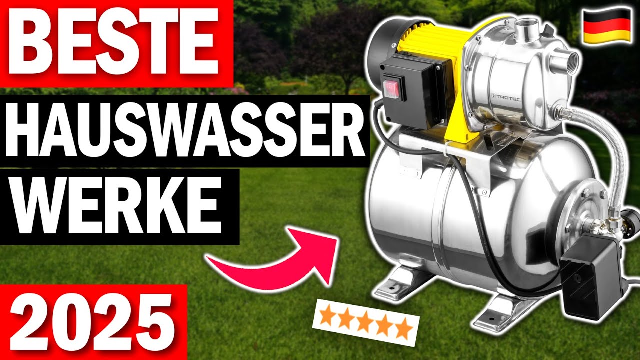 HAUSWASSERWERKE kaufen: Top 3 Hauswasserwerke 2026 im Vergleich!