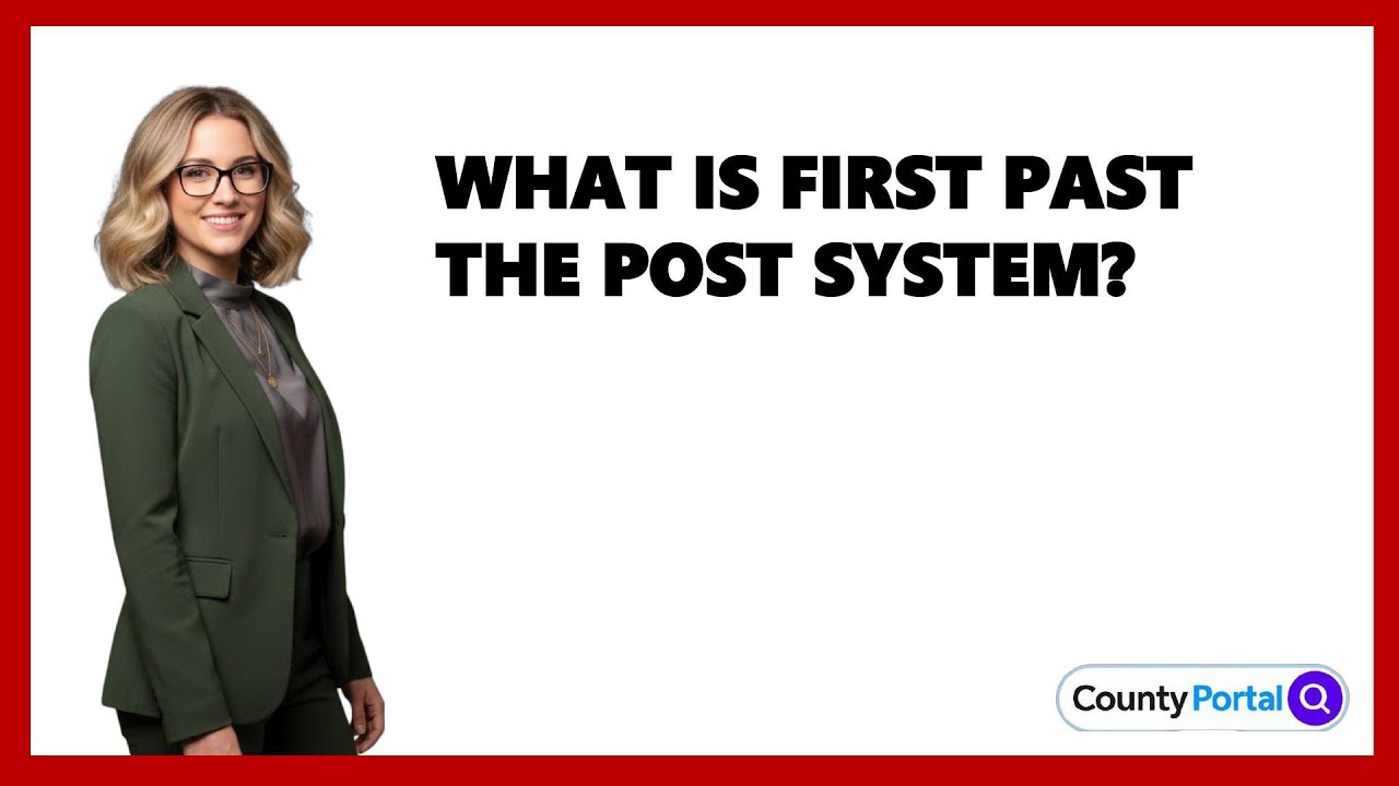 What Is First Past The Post System?