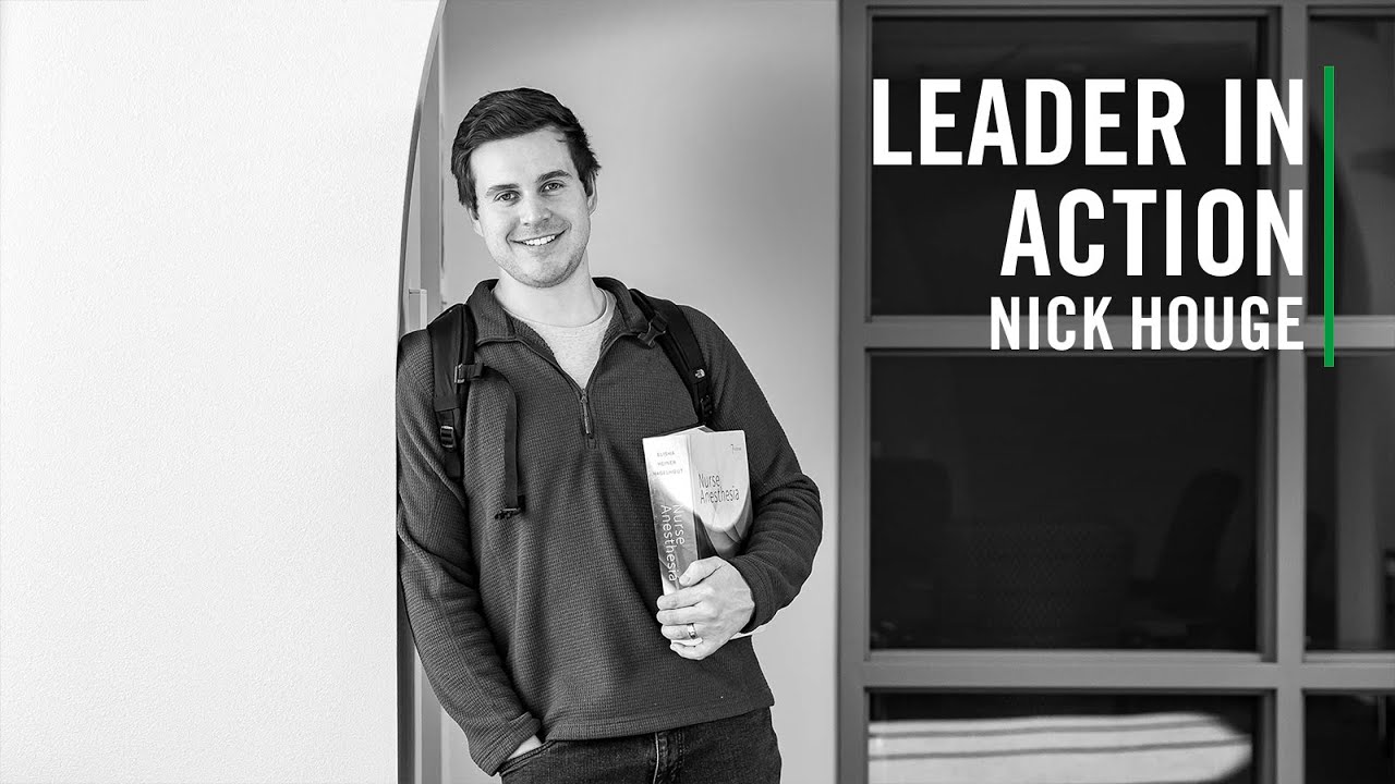 Well Prepared for Patient Care | Nick Houge, Leader In Action