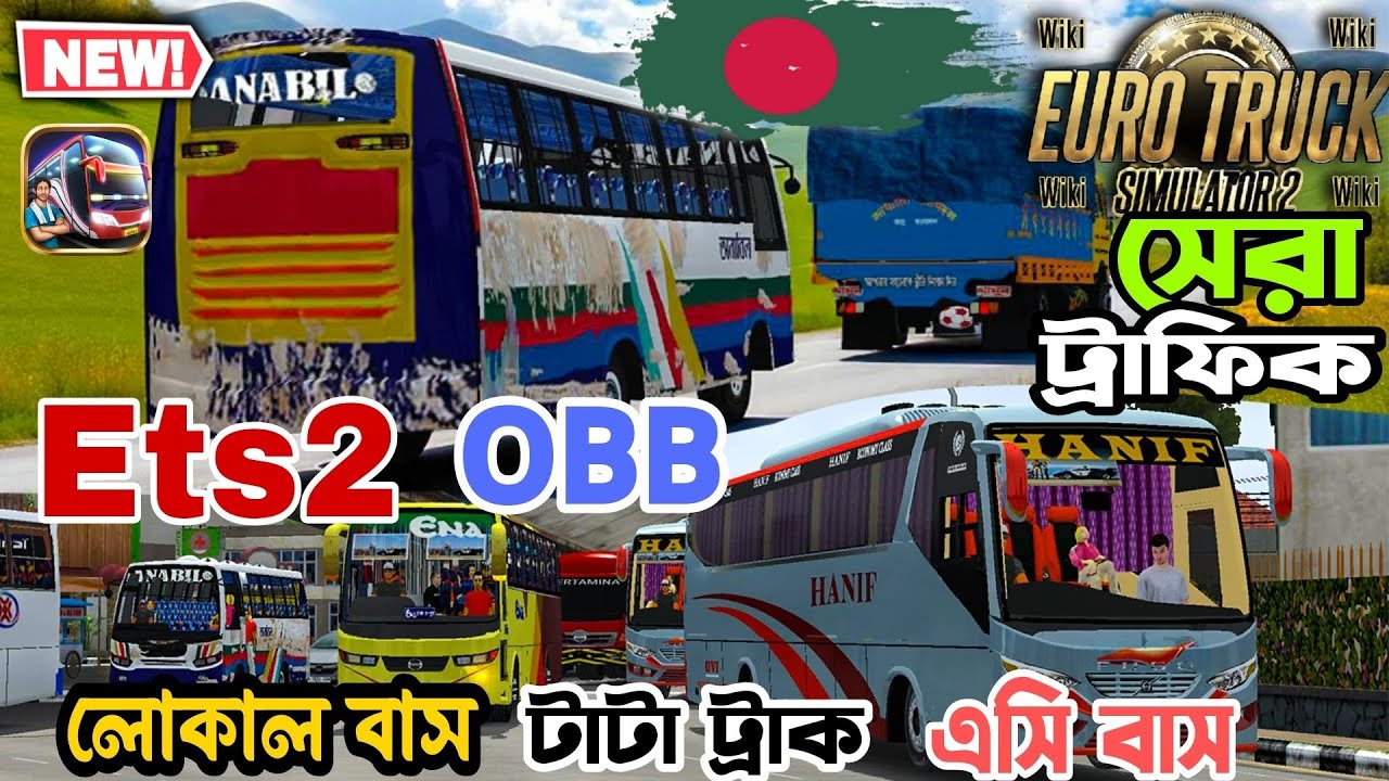 ETS2 OBB v2.0 Realistic Traffic | Bus Simulator Indonesia BD Map + Tata Truck & Local Bus
