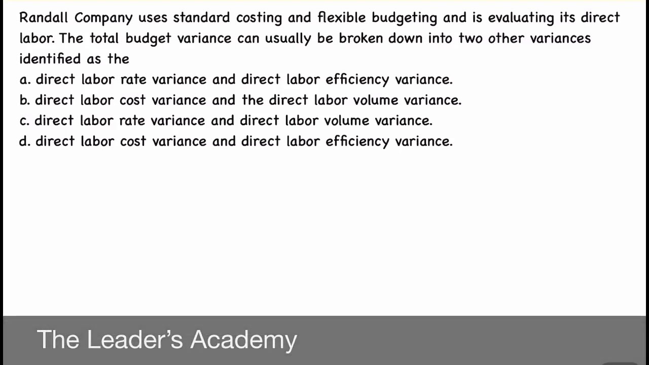 CMA US Part-1 | Direct Labor Variance | The Leaders Academy | Planning and Budgeting | Q-6 | Sec C |