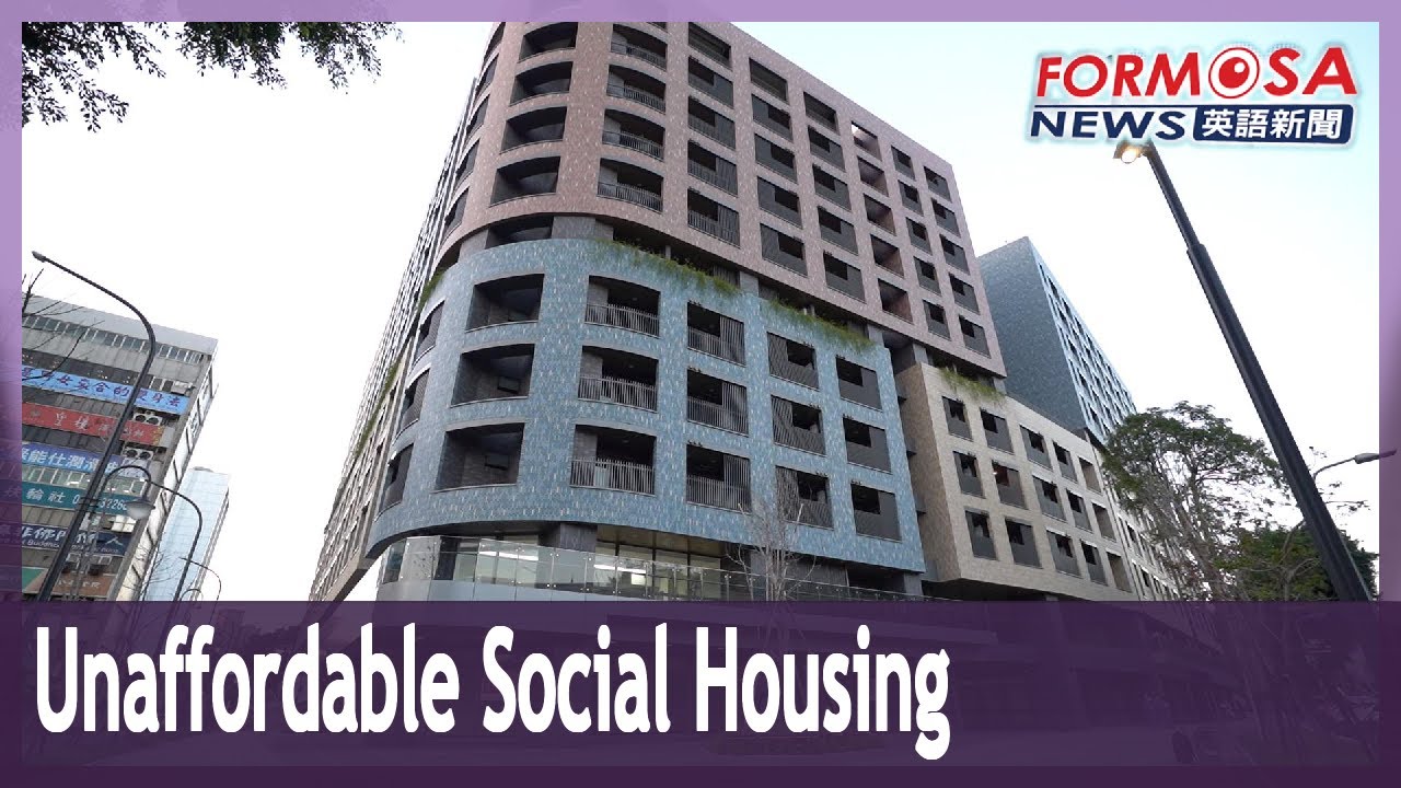 Social housing out of reach for many Taiwanese who need it