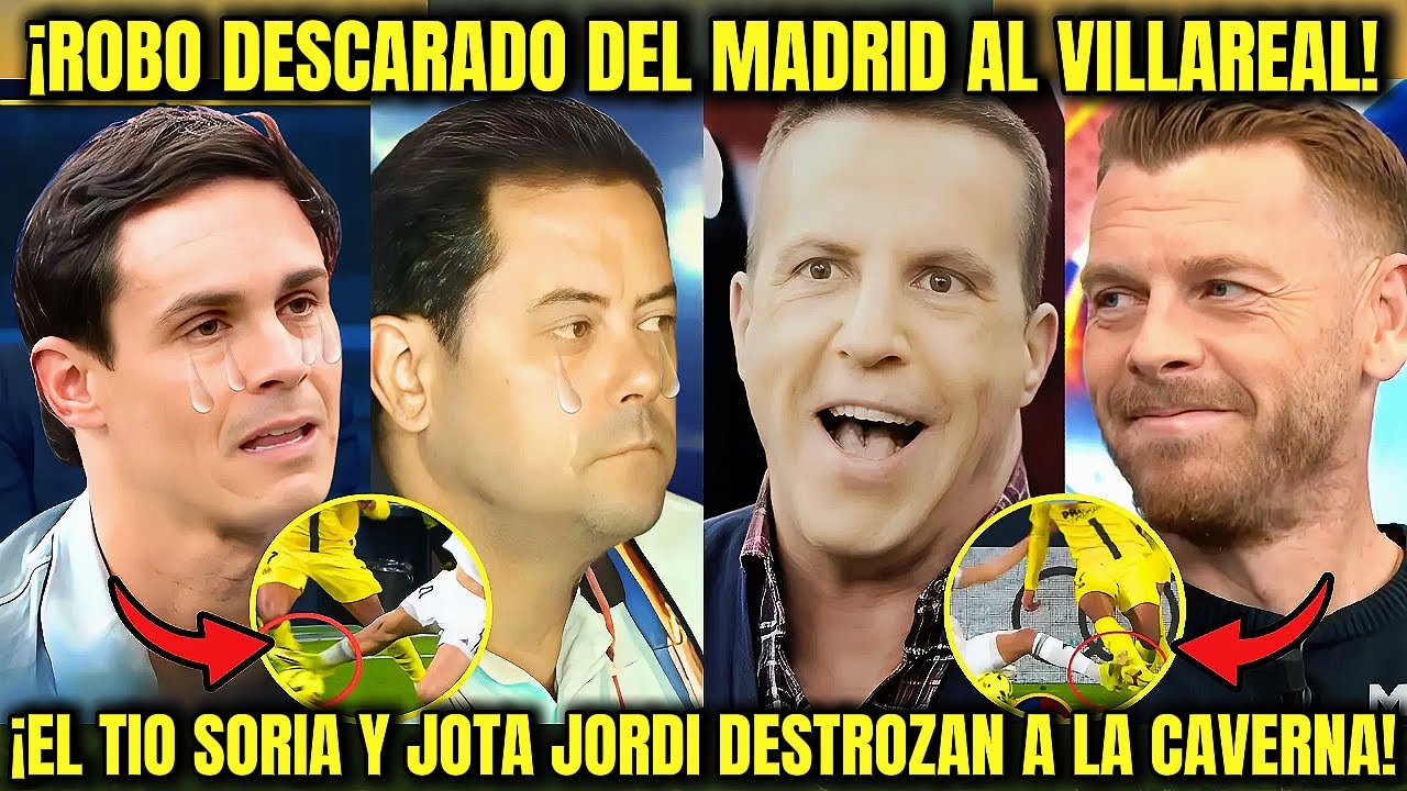 💥 ¡ROBO BRUTAL DEL MADRID AL VILLAREAL! El Tío Soria y Jota REVIENTAN a La Caverna en EL Chiringuito
