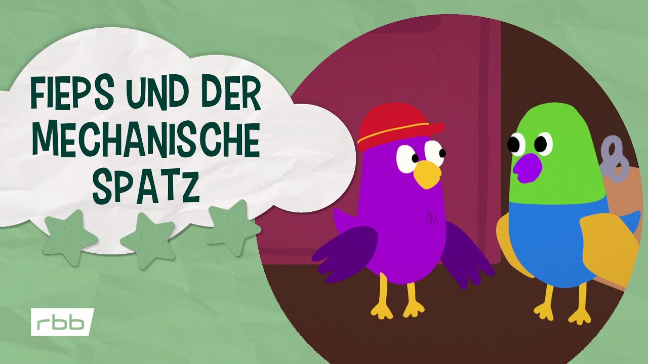 Fieps und der mechanische Spatz | Unser Sandmännchen
