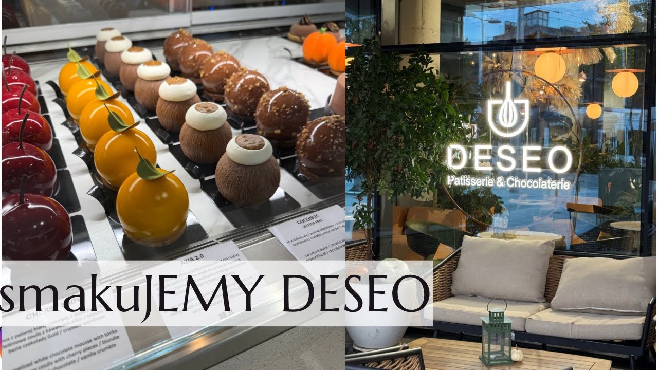 smakuJEMY DESEO - nasza opinia o deserach z tej cukierni