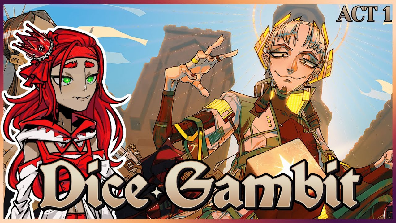 The WHAT is gonna explode?! - Dice Gambit - Act 1