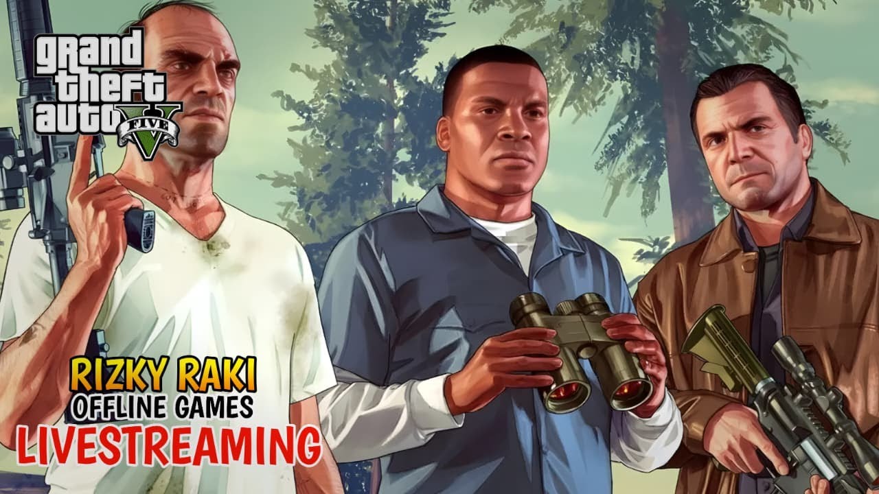 (🔴) Game Legendaris.... Namatin Grand Theft Auto V - Part 2