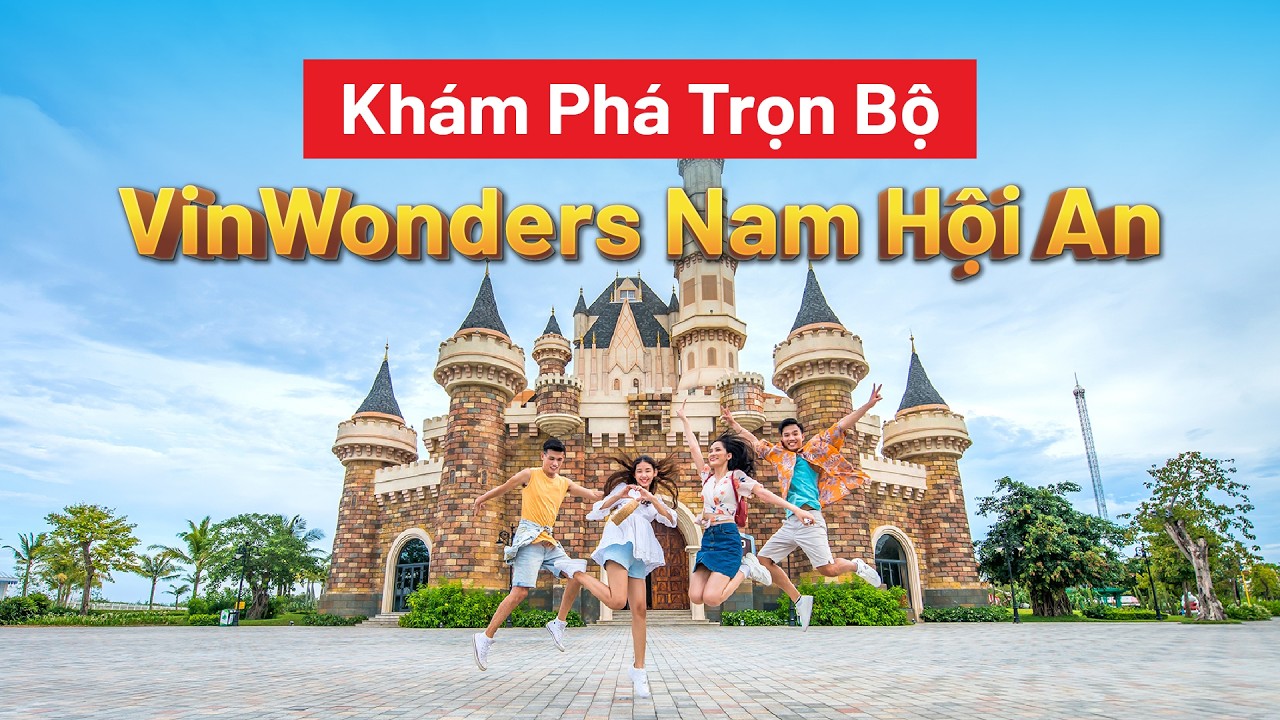Исследуйте VinWonders Nam Hoi An | Сафари, культурный остров, аквапарк и многое другое