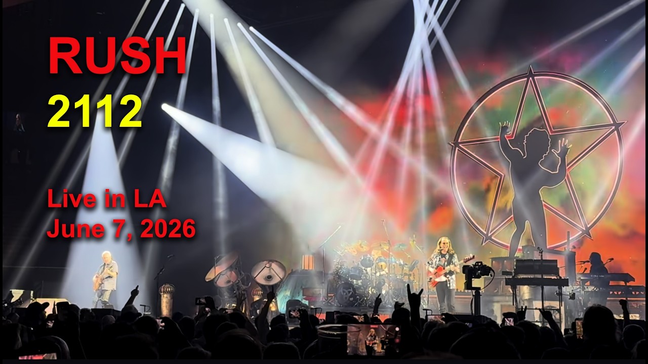 Rush - 2112 Overture Temples of Syrinx and Grand Finale - 50 Something tour - LA opening night -