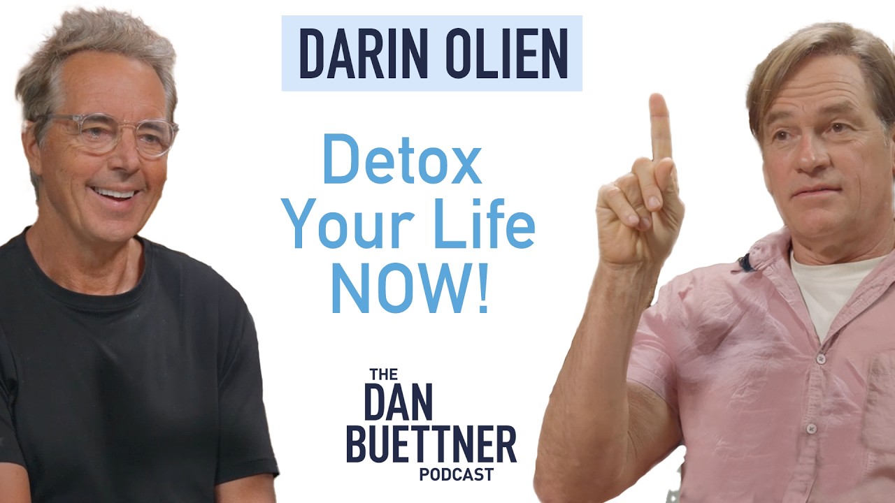 The Hidden Toxins Killing Your Energy &mdash; Darin Olien&rsquo;s Home Detox Playbook |  Dan Buettner Podcast