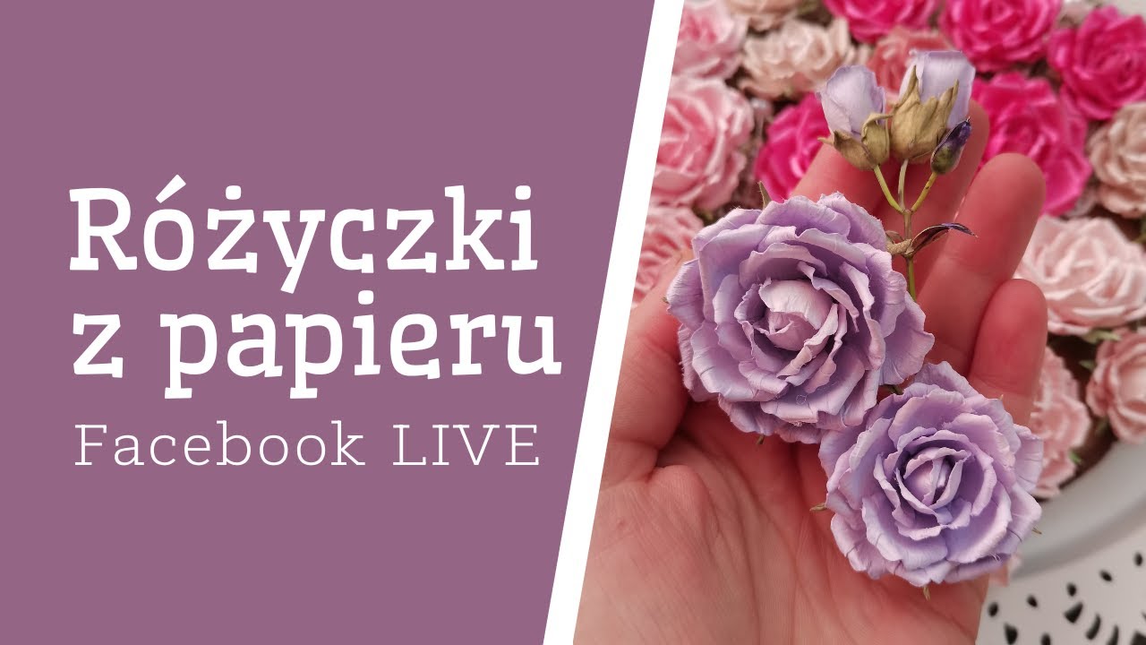 Facebook LIVE | Róże z papieru akwarelowego / wykrojnik kwiaty #13 od Craft Passion