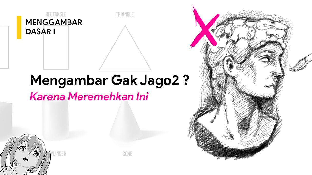 Menggambar Dasar 01 | Tutorial Menggambar Anime / Manga