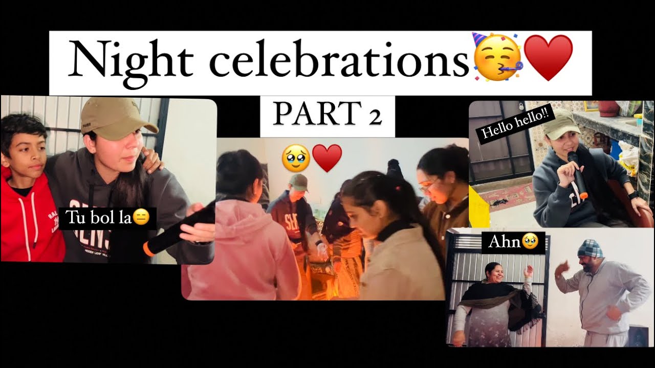 Happy lohri to all | PART 2 | Night celebration🥳♥️ | itz_amandeepkaur_official