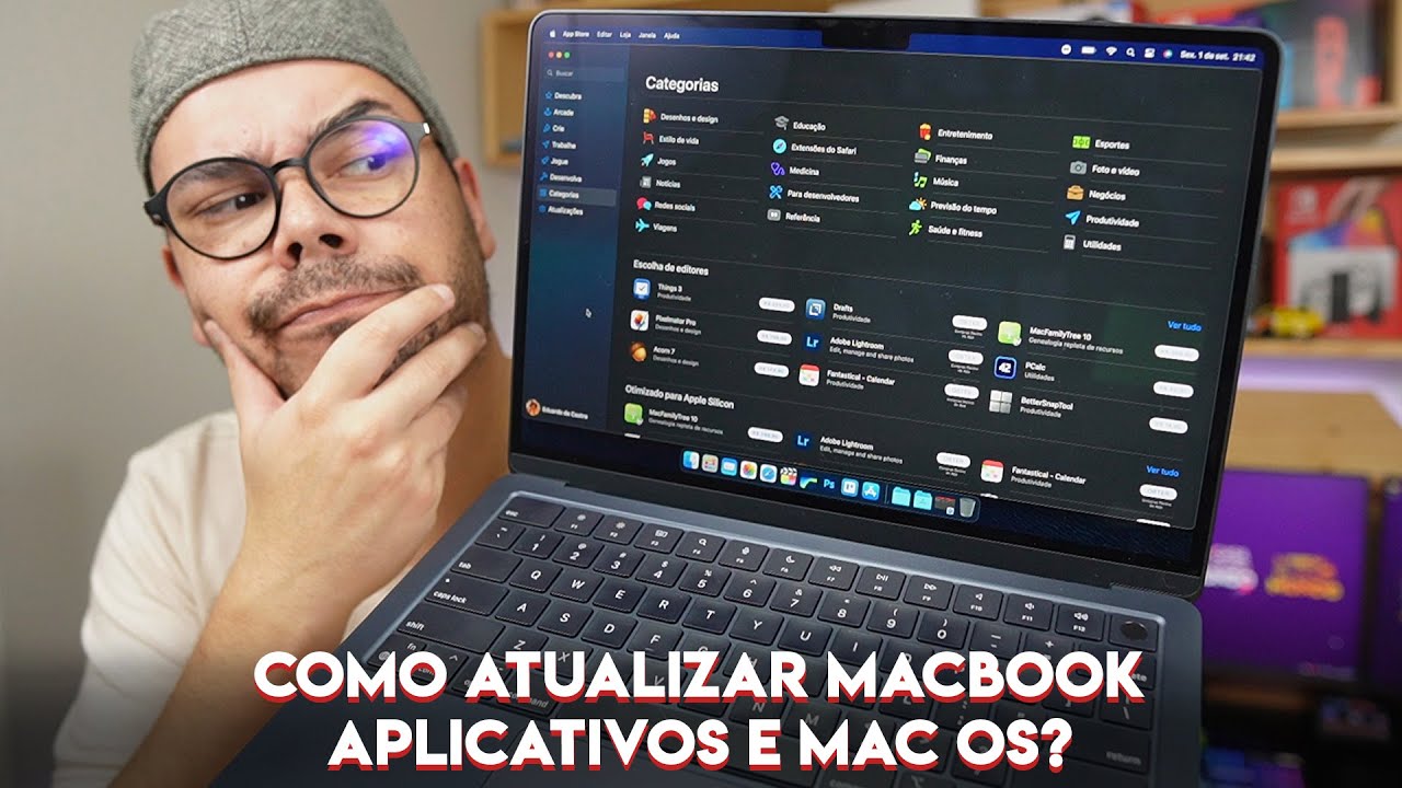 COMO ATUALIZAR MACBOOK: É IMPORTANTE MANTER MacOS ATUALIZADO? (APLICATIVOS E SISTEMA)