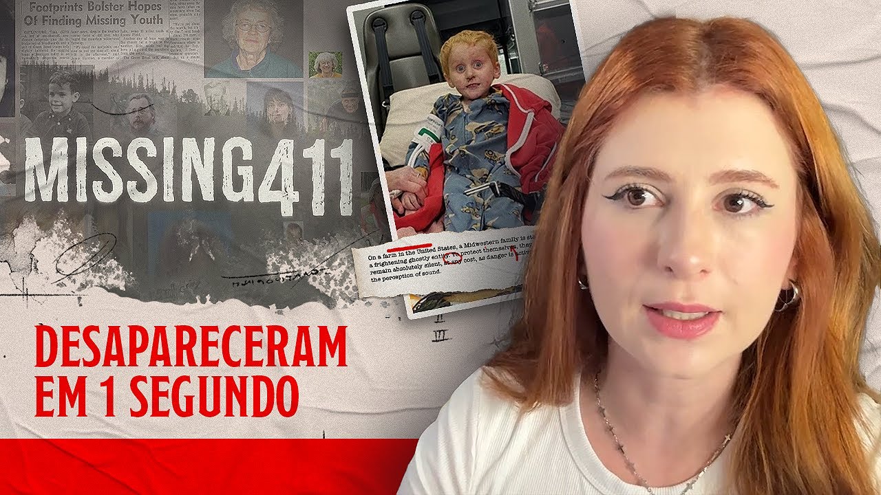 OS CASOS MAIS ASSOMBROSOS DO MISSING 411