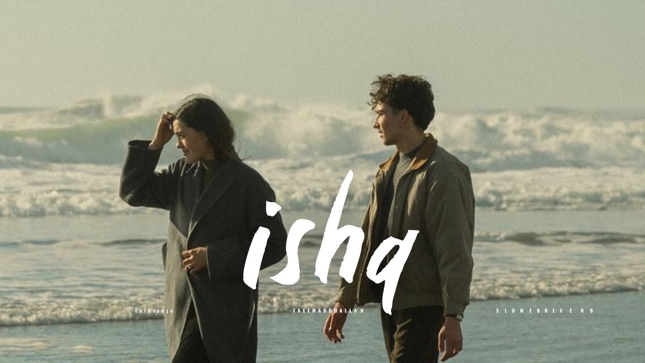 ISHQ remix ( slowed reverb ) Darshan Raval Jukebox