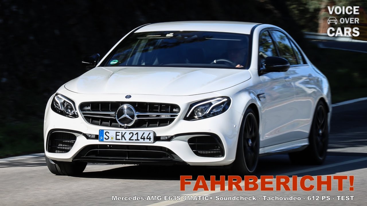 2017 Mercedes AMG E63 S 4MATIC Plus Fahrbericht Soundcheck Tachovideo Test Meinung Kritik Review Voi