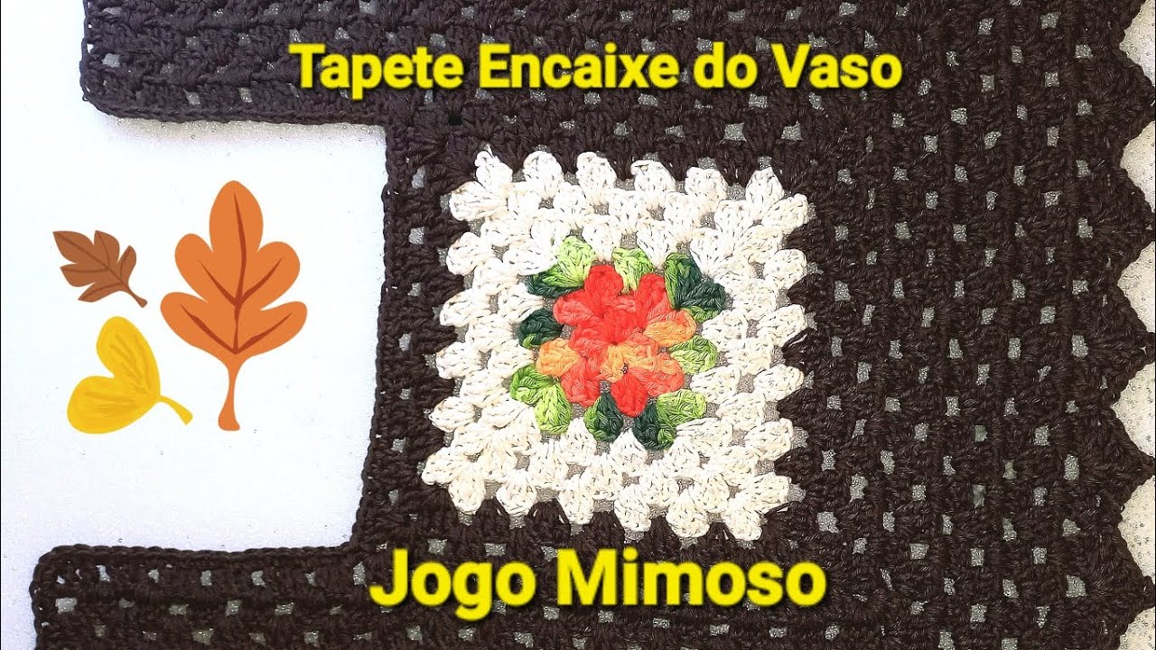 Com square - Tapete Encaixe do Vaso - Jogo Mimoso @Anas.crochet 