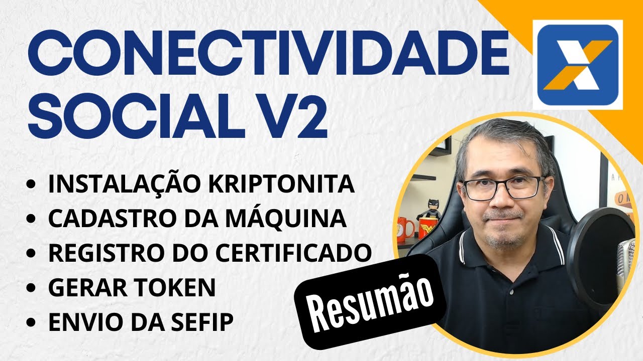Envio da SEFIP - NOVA CONECTIVIDADE SOCIAL ICP V2 (Configuração - passo a passo)
