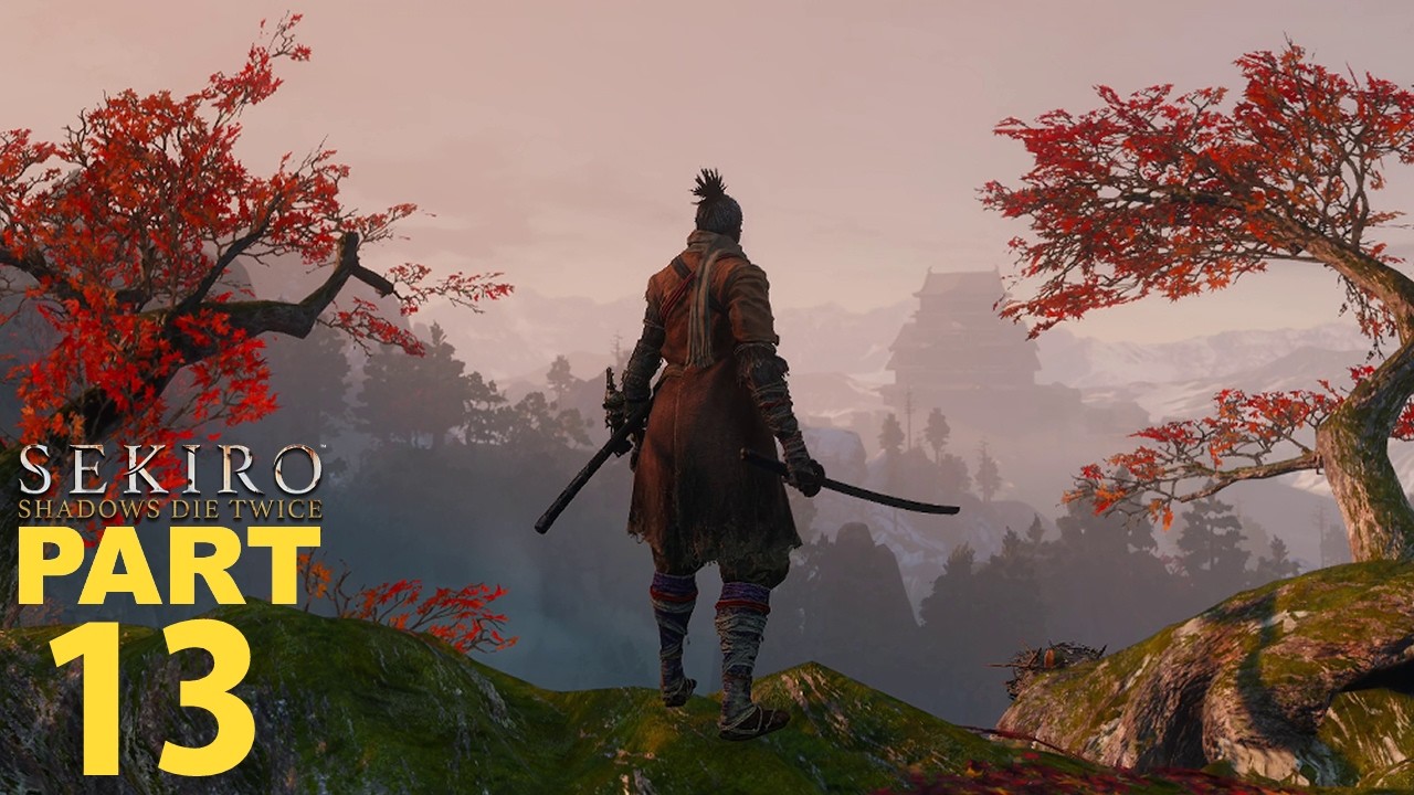 Mt. Kongo Sabbatical | SEKIRO | PC | Playthrough Part 13