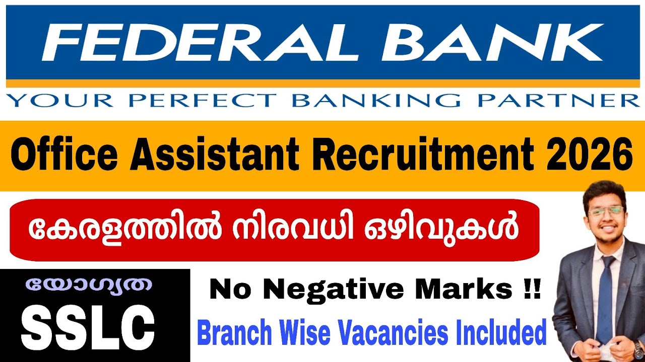 You can become an Office Assistant in FEDERAL BANK near your home | Federal bank office Assistant...