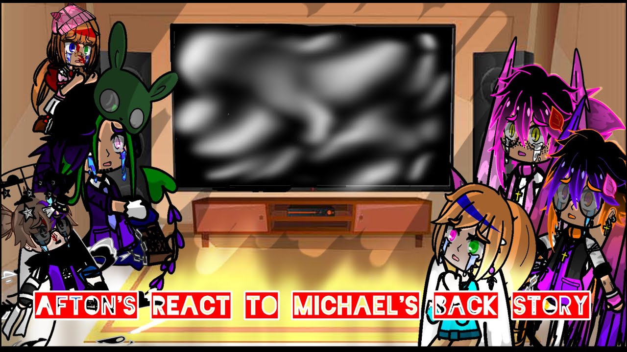 Afton family react to Michael's back story (My Au)