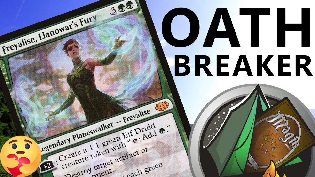 Идеи для колоды OATHBREAKER с Фрейлиз, Яростью Ллановара!