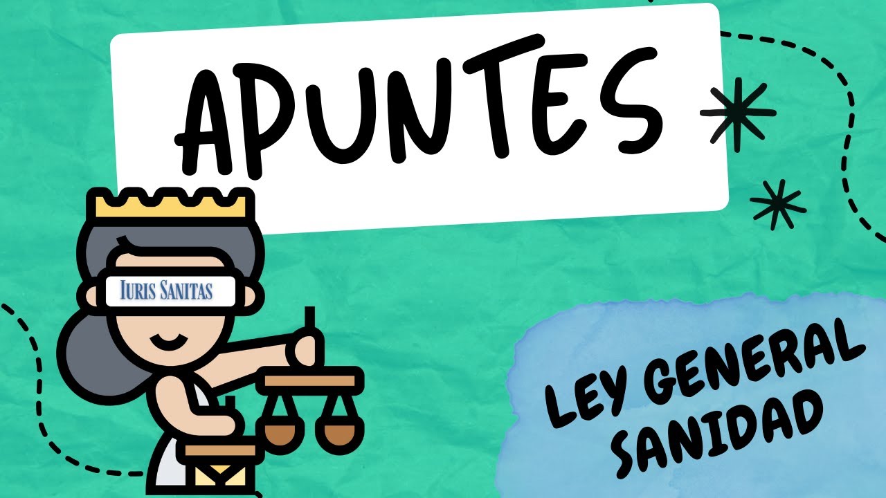 🍀📚APUNTES LEY 14/1986 GENERAL DE SANIDAD ( SEGUNDAPARTE)📚🍀🚨ACTUALIZADO 2025🚨