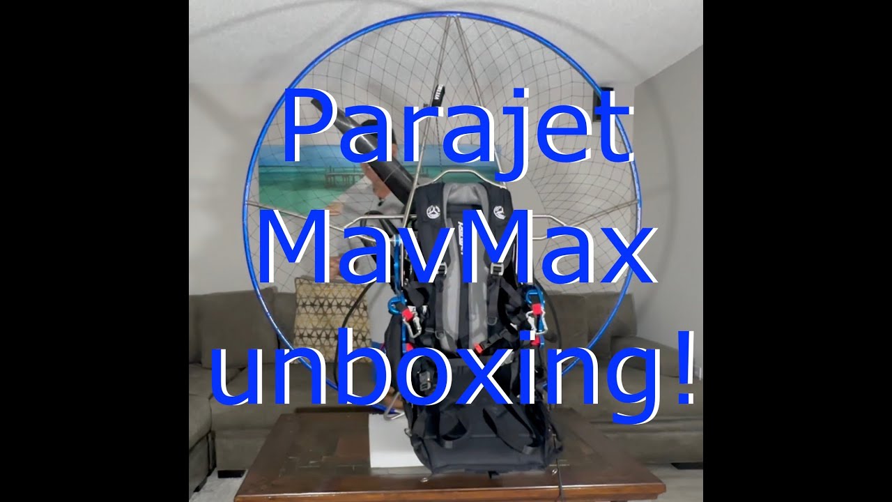 Parajet Mav Max unboxing