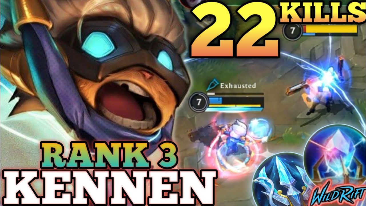 KENNEN CRAZY 22 KILLS! PERFECT ULTIMATE ALL DELETE - TOP 3 GLOBAL KENNEN BY Riiimmm - WILD RIFT