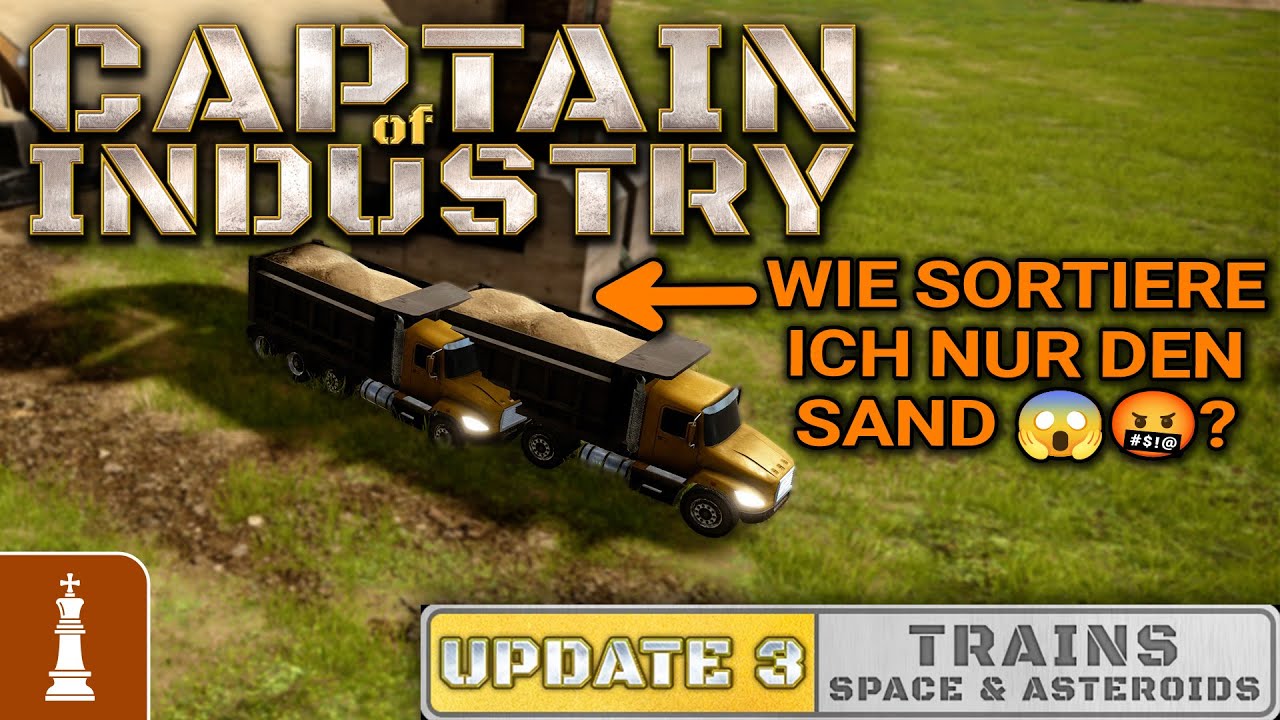 Funktioniert endlich das SAND SORTIEREN in Captain of Industry Update 3 🤬? Kannst DU mir HELFEN?